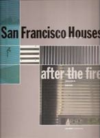 San Francisco Houses: After the Fire (Architecture in Context Series) 3895082716 Book Cover