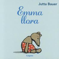 Emma Llora 849664653X Book Cover