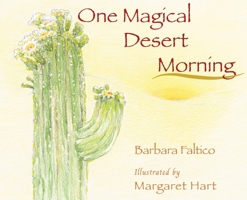 One Magical Desert Morning 1735669199 Book Cover