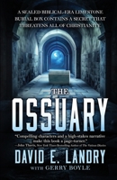 The Ossuary: High stakes thriller| Vivid characters| Good versus evil B0GYV3NDZD Book Cover