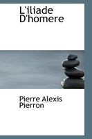 L'iliade D'homere 1115773453 Book Cover