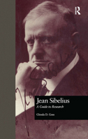 Jean Sibelius: A Guide to Research (Composer Resource Manuals) 0815311710 Book Cover