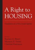A Right to Housing: Foundation for a New Social Agenda