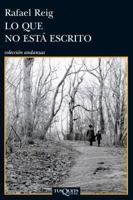 Ce qui n'est pas écrit (Bibliothèque hispanique) 8483834286 Book Cover