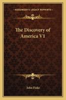 The Discovery of America 1162807881 Book Cover