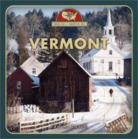 Vermont (From Sea to Shining Sea) 0516224808 Book Cover