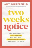 Two Weeks Notice 1401973922 Book Cover
