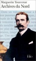 Archives du Nord 0374524939 Book Cover