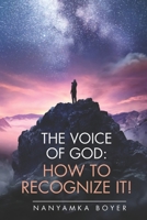 The Voice Of God: How To Recognize It! B085R72KLH Book Cover