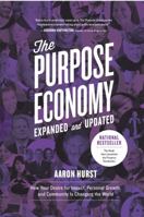 Purpose Economy, Beta Edition 1937498298 Book Cover