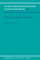 Harmonic Approximation (London Mathematical Society Lecture Note Series)