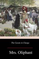 The Curate in Charge (Pocket Classics) 086299327X Book Cover