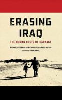 Erasing Iraq: The Human Costs of Carnage 0745328970 Book Cover