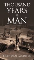 Thousand Years A Man B0DS6NWPN5 Book Cover