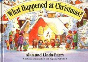 What Happened at Christmas? 0842383778 Book Cover