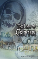 The Lady of Crofton 149435926X Book Cover