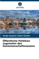 Öffentliche Politiken zugunsten des Genossenschaftswesens (German Edition) 620742896X Book Cover