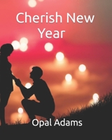 Cherish New Year B09P5M65S3 Book Cover