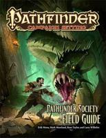 Pathfinder Campaign Setting: Pathfinder Society Field Guide 1601253052 Book Cover