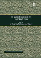 The Ashgate Handbook of Legal Translation 1138700789 Book Cover