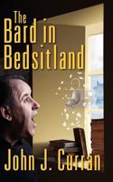 The Bard in Bedsitland 1460929632 Book Cover