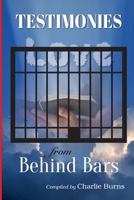 Testimonies from Behind Bars 1944346546 Book Cover