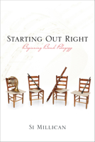 Starting Out Right: Beginning Band Pedagogy 0810883015 Book Cover