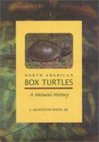 North American Box Turtles: A Natural History (Animal Natural History Series) 0806135018 Book Cover