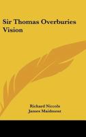 Sir Thomas Overburies Vision 1161605215 Book Cover