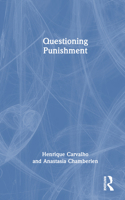 Questioning Punishment 0367469243 Book Cover