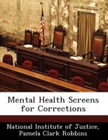 Mental Health Screens for Corrections 1249598079 Book Cover