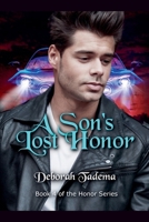 A Son's Lost Honor 1393241301 Book Cover