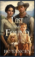Lost and Found 1549692666 Book Cover