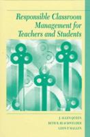 Responsible Classroom Management for Teachers and Students 0134423364 Book Cover