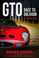 GTO: Race to Oblivion 1590793978 Book Cover