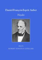 Daniel-Francois-Esprit Auber: Haydee 1443828548 Book Cover
