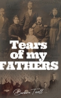TEARS OF MY FATHERS B0D6L6RJ5Z Book Cover