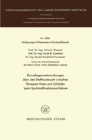 Grundlagenuntersuchungen Uber Den Stoffaustausch Zwischen Flussigem Eisen Und Schlacke Beim Spruhraffinationsverfahren 3531025619 Book Cover