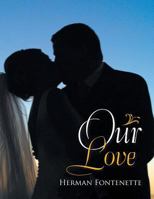 Our Love 1543454321 Book Cover