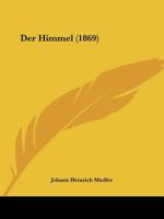Der Himmel (1869) 1160435677 Book Cover