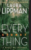 Every Secret Thing 006207489X Book Cover