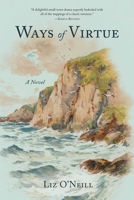 Ways of Virtue: A Novel B0DVRGS987 Book Cover