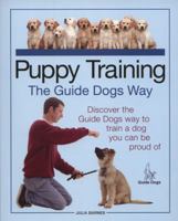 Puppy Training the Guide Dogs Way 1842862359 Book Cover