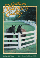 Kentucky Bluegrass Country (Folklife in the South Series) 0878055444 Book Cover