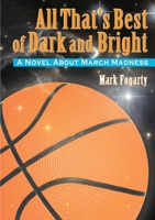 All That's Best of Dark and Bright 1105824411 Book Cover