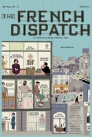 The French Dispatch B084Z42FVF Book Cover