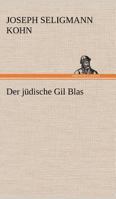 Der Judische Gil Blas 3842414811 Book Cover