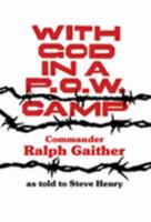 With God in a P.O.W. Camp 0972887261 Book Cover