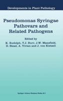 Pseudomonas syringae Pathovars and Related Pathogens (Developments in Plant Pathology) 0792346017 Book Cover