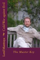 Cold War against Evil: The Master Key (Kalki Avatara) (Volume 5) 1548791016 Book Cover
